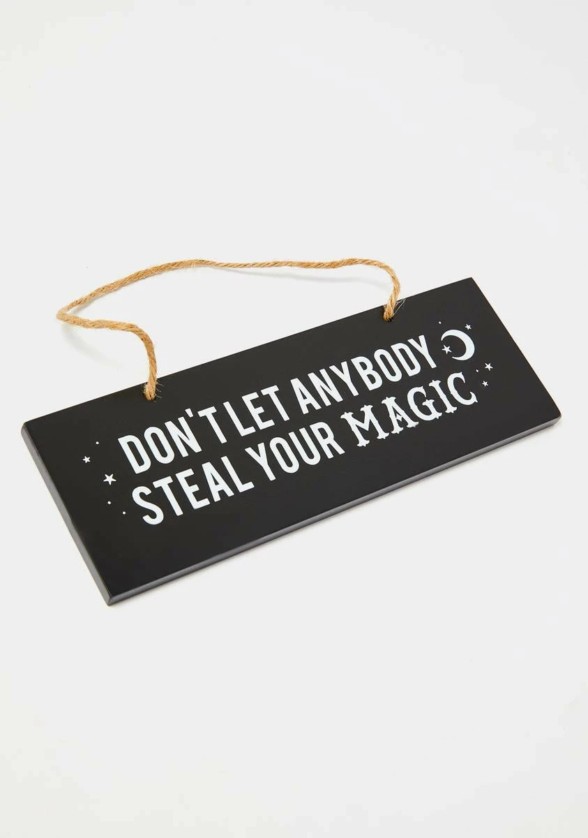 X_Something Different Steal Ur Magic Wall Sign